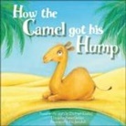 Ela Jarzabek - How the Camel Got His Hump