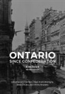 Lori Montigny Chambers, Dimitry Anastakis, Lori Chambers, Edgar-Andre Montigny, James Onusko - Ontario Since Confederation