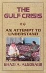 Algosaibi, Ghazi A Algosaibi - Gulf Crisis