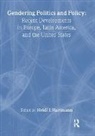Heidi I. Hartmann, Heidi I. (EDT)/ Women's Policy Research Hartmann, Hartmann Heidi I. - Gendering Politics and Policy