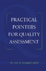 Bill Cox, Amanda Ingleby, Ingleby Amanda - Practical Pointers on Quality Assessment