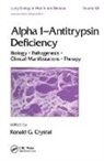 Crystal, Ronald G. (Weill Medical College of Cornell University Crystal, Crystal Ronald G. - Alpha 1 - Antitrypsin Deficiency