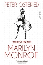 Peter Osteried - Interview mit Marilyn Monroe