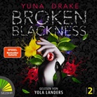 Yuna Drake, Yola Landers - Broken Blackness (Hörbuch)