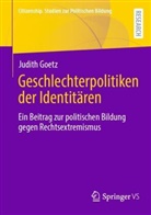 Judith Goetz, University of Vienna, University of Vienna - Geschlechterpolitiken der Identitären