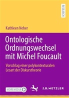 Evangelische Hochschule Dresden, Kathleen Neher, Evangelische Hochschule Dresden - Ontologische Ordnungswechsel mit Michel Foucault