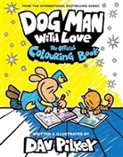 Dav Pilkey - Dog Man mit Liebe : Das offizielle Malbuch