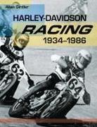 Allan Girdler - Harley-Davidson Racing, 1934-1986