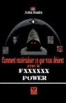 John Danen - Comment matérialiser ce que vous désirez avec le Fxxxxxx power