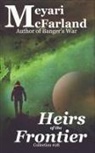 Meyari McFarland - Heirs of the Frontier