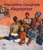Marla C. Berns, C. Berns Marla, Marla C. Berns, Bruce Onobrakpeya, Frank Ugiomoh - MARCELLINA OSEGHALE AKPOJOTOR