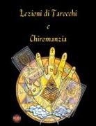 Alina A Rubi, Angeline A. Rubi - Lezioni di Tarocchi e Chiromanzia