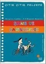 Brigitte Labbe - Citir Citir Felsefe 31 - Sans ve Sanssizlik