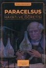 Franz Hartmann - Paracelsus Hayati ve Ögretisi
