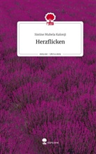 Sistine Mubela Kalonji - Herzflicken. Life is a Story - story.one