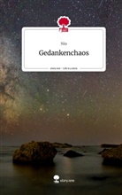 Nio - Gedankenchaos. Life is a Story - story.one