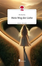 Mi Heartly - Mein Weg der Liebe. Life is a Story - story.one