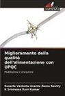K Srinivasa Ravi Kumar, Susarla Venkata Ananta Rama Sastry - Miglioramento della qualità dell'alimentazione con UPQC