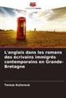 Tereza Ku¿erová, Tereza Kucerová - L'anglais dans les romans des écrivains immigrés contemporains en Grande-Bretagne