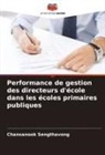 Chansanook Sengthavong - Performance de gestion des directeurs d'école dans les écoles primaires publiques