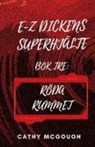Cathy McGough - E-Z DICKENS SUPERHJÄLTE BOK 3 SWEDISH EDITION