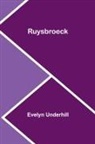 Evelyn Underhill - Ruysbroeck
