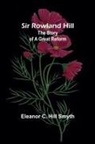 Eleanor Smyth - Sir Rowland Hill