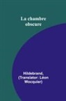 Hildebrand - La chambre obscure