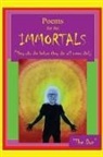 Don Vito Radice - Poems for IMMORTALS (They who die before they die will never die!)