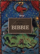 Andreas Fingernagel, Stephan Füssel, Christian Gastgeber - ll libro delle Bibbie. 40th Ed.