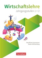 Jürgen Kochendörfer, Jürgen Kochendörfer - Berufliches Gymnasium Baden-Württemberg - Wirtschaftslehre - Ausgabe 2021 - Oberstufe