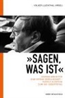 Volker Lilienthal - »Sagen, was ist«