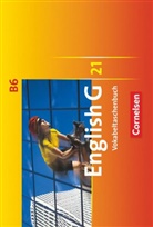 Biederstädt, Wolfgang Biederstädt, Hellmut Schwarz - English G 21 - Ausgabe B - Band 6: 10. Schuljahr