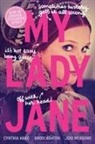 Brodi Ashton, Cynthia Hand, Jodi Meadows - My Lady Jane
