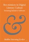 Malthe Stavning Erslev, Malthe Stavning (Via University College) Erslev - Bot-Mimicry in Digital Literary Culture