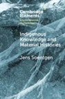 Jens Soentgen, Jens (Augsburg University) Soentgen, Soentgen Jens - Indigenous Knowledge and Material Histories