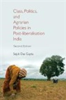 Sejuti Das Gupta, Sejuti (James Madison College Das Gupta - Class, Politics, and Agrarian Policies in Post-Liberalisation India