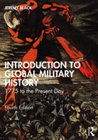 Jeremy Black, Black Jeremy - Introduction to Global Military History