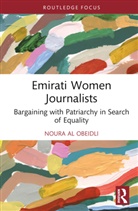 Noura Al Obeidli - Emirati Women Journalists