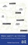 Maribel (Zaragoza University Casas-Cortes, Maribel Casas-Cortés - Precarity Activism