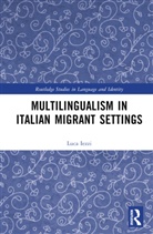 Luca Iezzi - Multilingualism in Italian Migrant Settings
