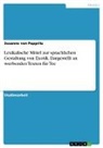 Susanne von Pappritz, Susanne von Pappritz - Lexikalische Mittel zur sprachlichen Gestaltung von Exotik. Dargestellt an werbenden Texten für Tee