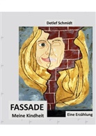 Detlef Schmidt - Fassade