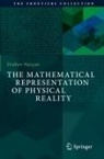 Shahen Hacyan - The Mathematical Representation of Physical Reality