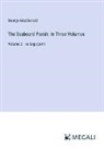George Macdonald - The Seaboard Parish; In Three Volumes