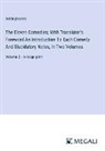 Aristophanes - The Eleven Comedies; With Translator's Foreword An Introduction To Each Comedy And Elucidatory Notes, In Two Volumes