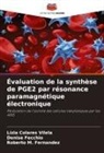 Lízia Colares Vilela, Denise Fecchio, Roberto M. Fernandez - Évaluation de la synthèse de PGE2 par résonance paramagnétique électronique