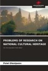 Polat _tenijazov, Polat ¿Tenijazov - PROBLEMS OF RESEARCH ON NATIONAL CULTURAL HERITAGE
