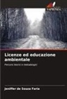 Jeniffer de Souza Faria - Licenze ed educazione ambientale