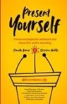 Danielle Barnes, Christina Wodtke - Present Yourself